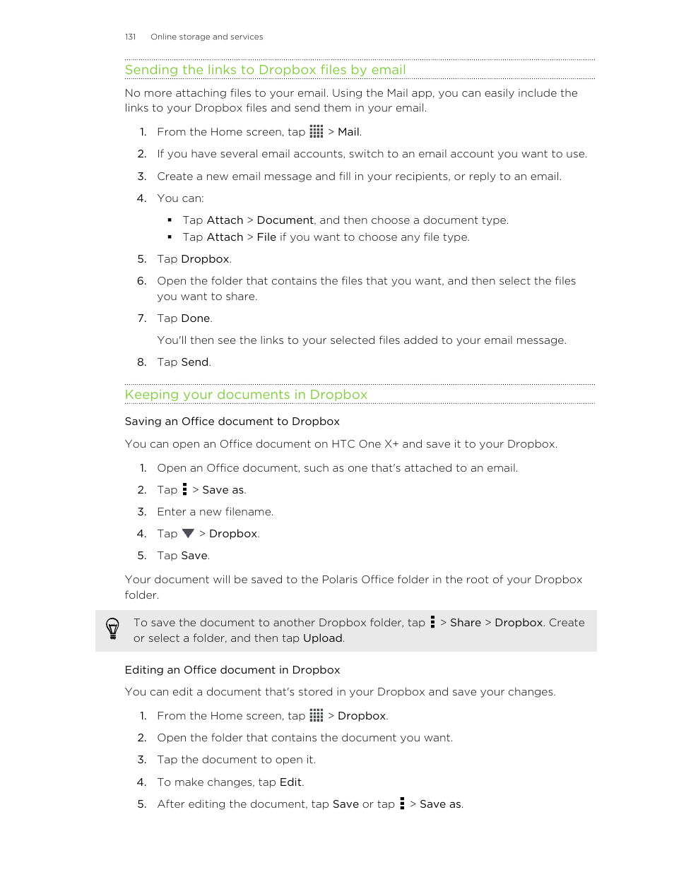 Sending the links to dropbox files by email, Keeping your documents in dropbox, Saving an office document to dropbox | Editing an office document in dropbox | HTC X+ User Manual | Page 131 / 193