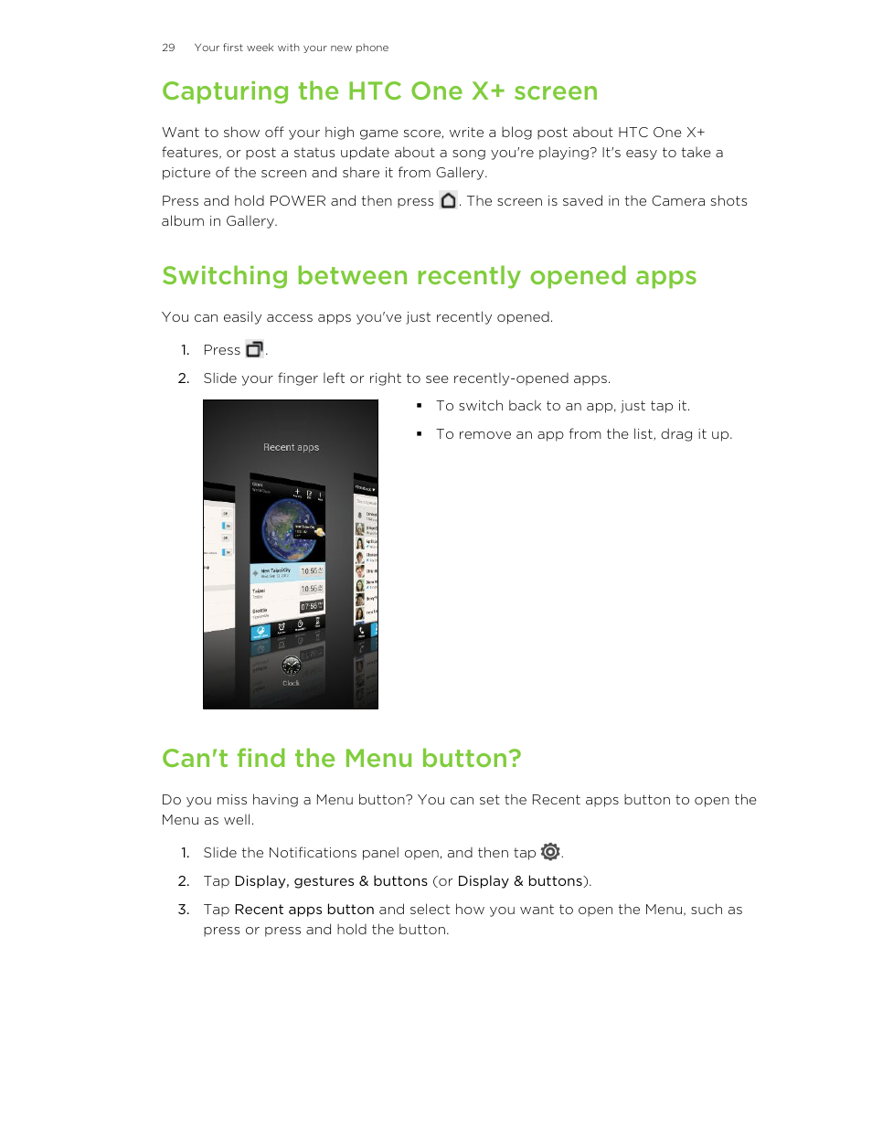 Capturing the htc one x‍+ screen, Switching between recently opened apps, Can't find the menu button | Capturing the htc one x+ screen | HTC X+ User Manual | Page 29 / 193