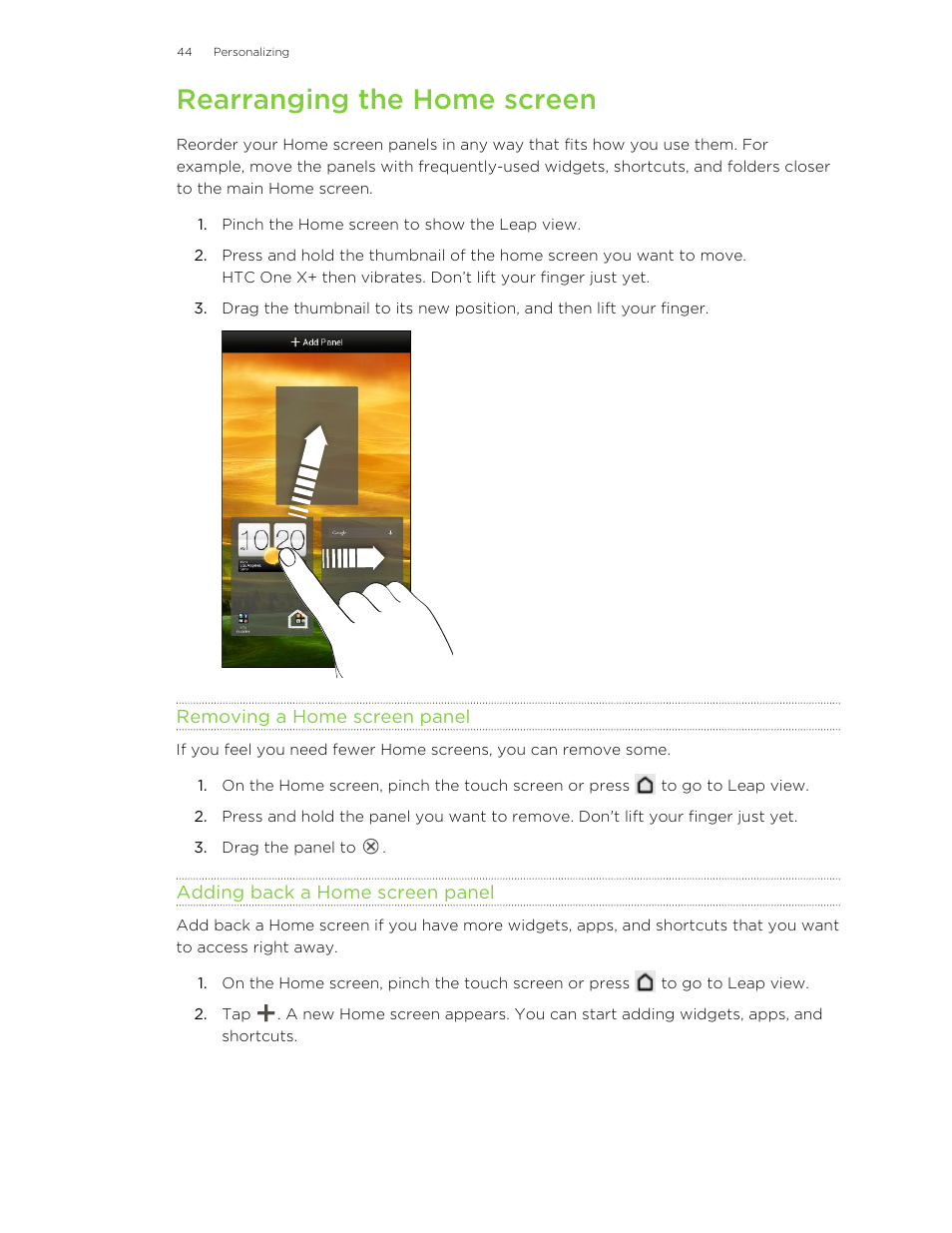 Rearranging the home screen, Removing a home screen panel, Adding back a home screen panel | HTC X+ User Manual | Page 44 / 193