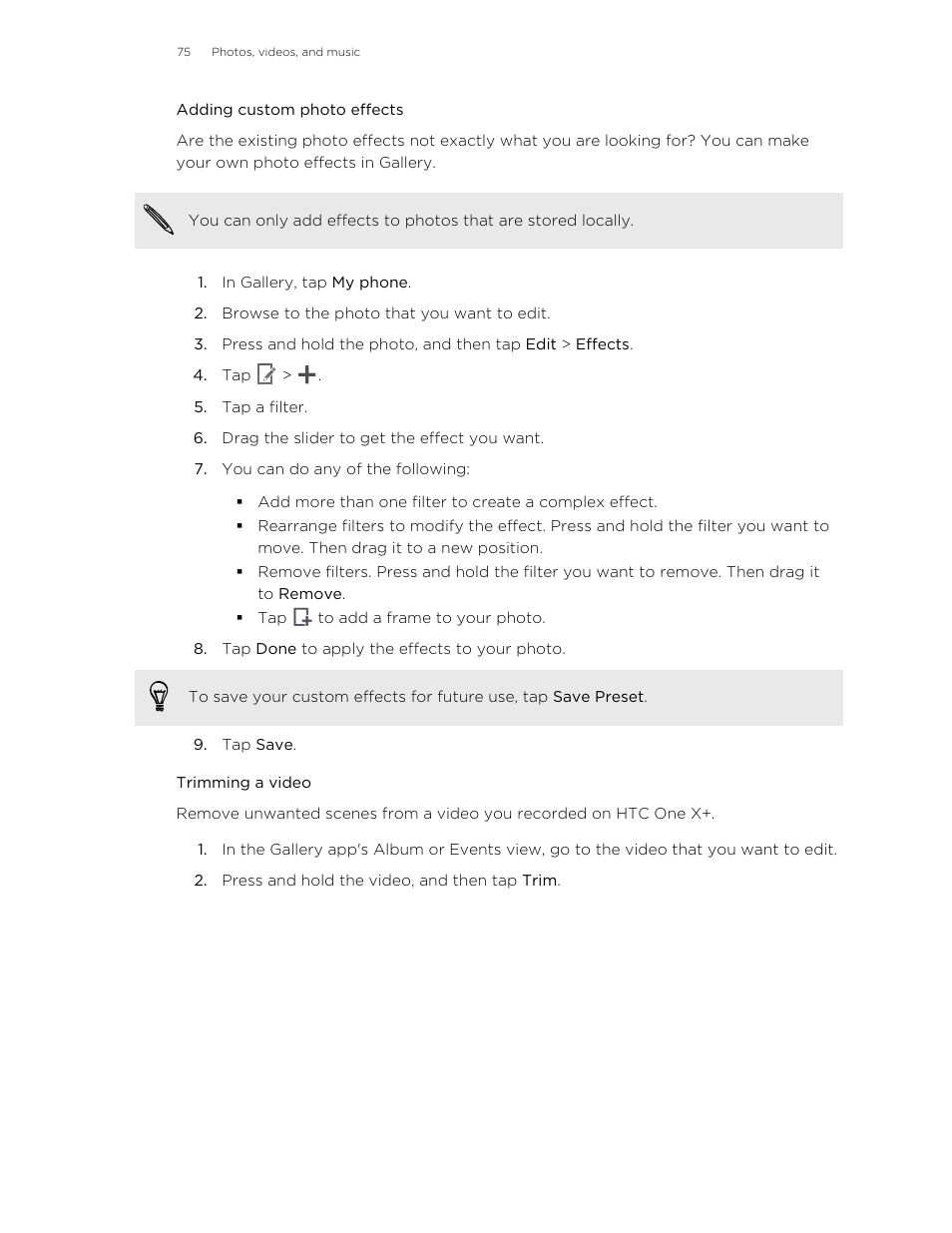 Adding custom photo effects, Trimming a video | HTC X+ User Manual | Page 75 / 193