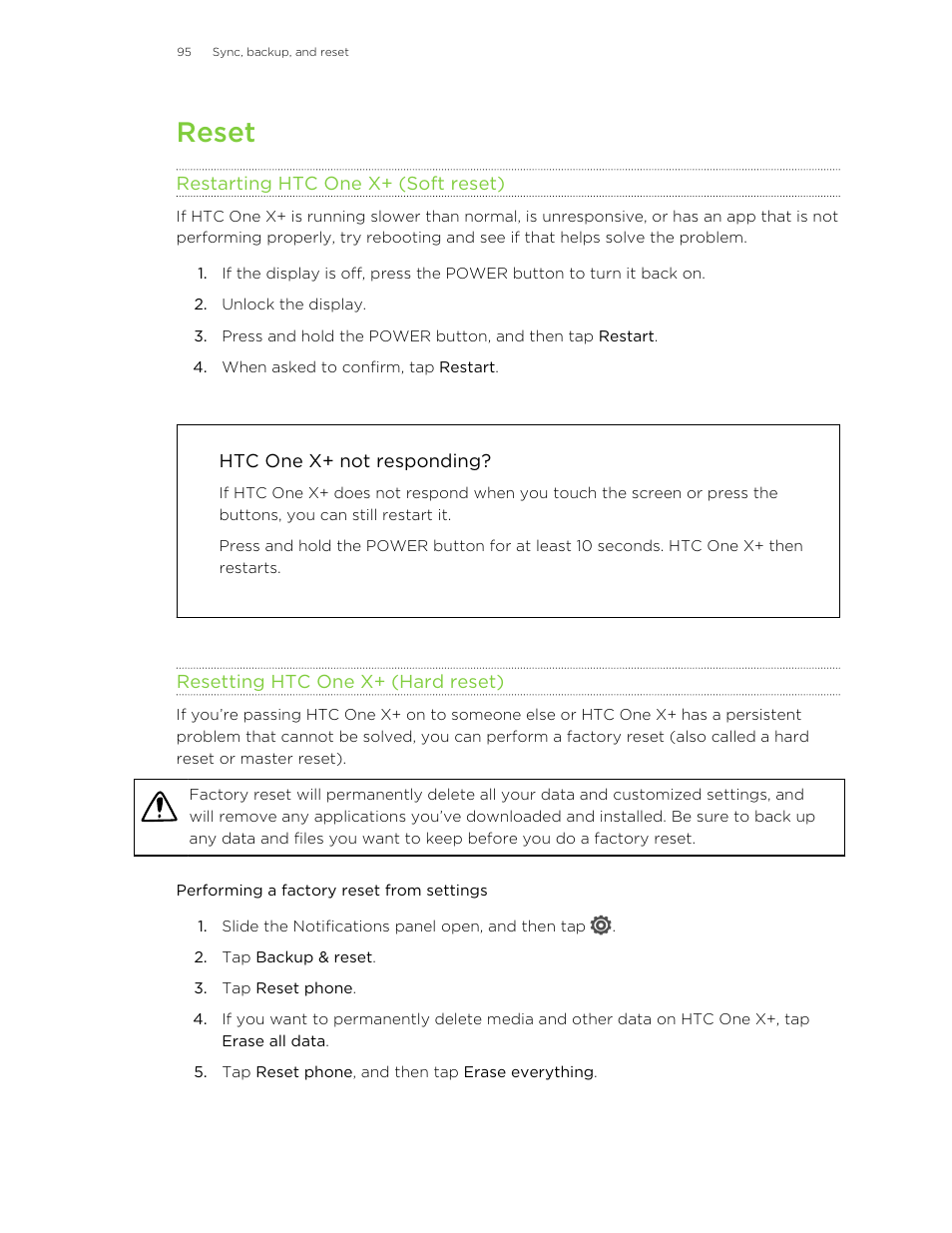 Reset, Restarting htc one x‍+ (soft reset), Htc one x‍+ not responding | Resetting htc one x‍+ (hard reset), Performing a factory reset from settings | HTC X+ User Manual | Page 95 / 193