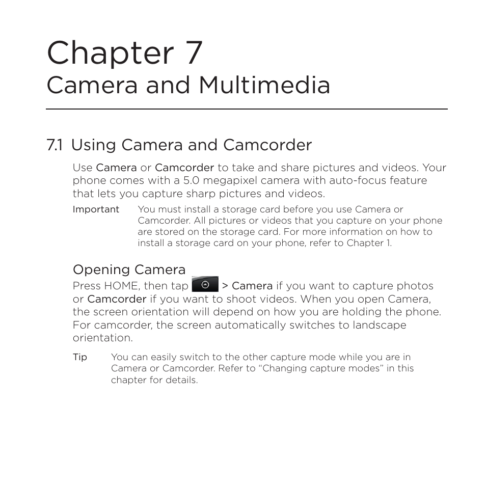 Chapter 7camera and multimedia, 1 using camera and camcorder, Opening camera | Chapter 7 camera and multimedia, Chapter 7, Camera and multimedia | HTC DROID Eris PB00100 User Manual | Page 121 / 238