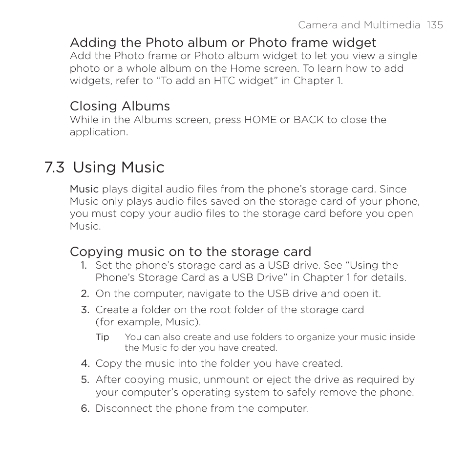 Adding the photo album or photo frame widget, Closing albums, 3 using music | Copying music on to the storage card | HTC DROID Eris PB00100 User Manual | Page 135 / 238