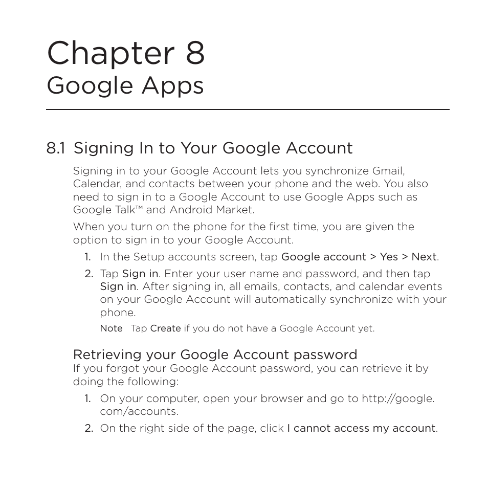 Chapter 8google apps, 1 signing in to your google account, Retrieving your google account password | Chapter 8 google apps, Chapter 8, Google apps | HTC DROID Eris PB00100 User Manual | Page 141 / 238