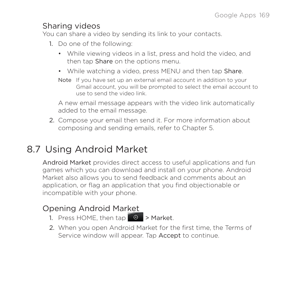 Sharing videos, 7 using android market, Opening android market | HTC DROID Eris PB00100 User Manual | Page 169 / 238