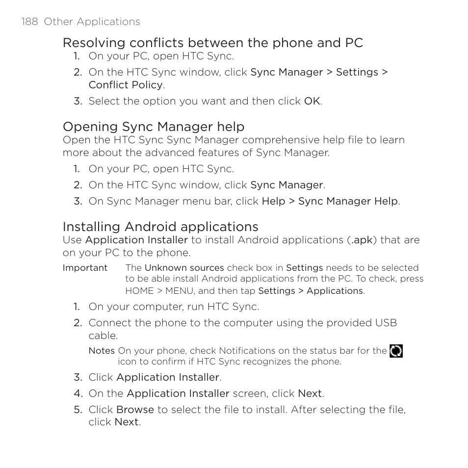 Resolving conflicts between the phone and pc, Opening sync manager help, Installing android applications | HTC DROID Eris PB00100 User Manual | Page 188 / 238