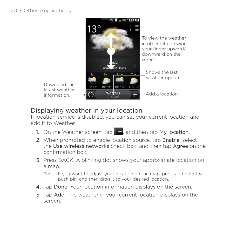 Displaying weather in your location | HTC DROID Eris PB00100 User Manual | Page 200 / 238