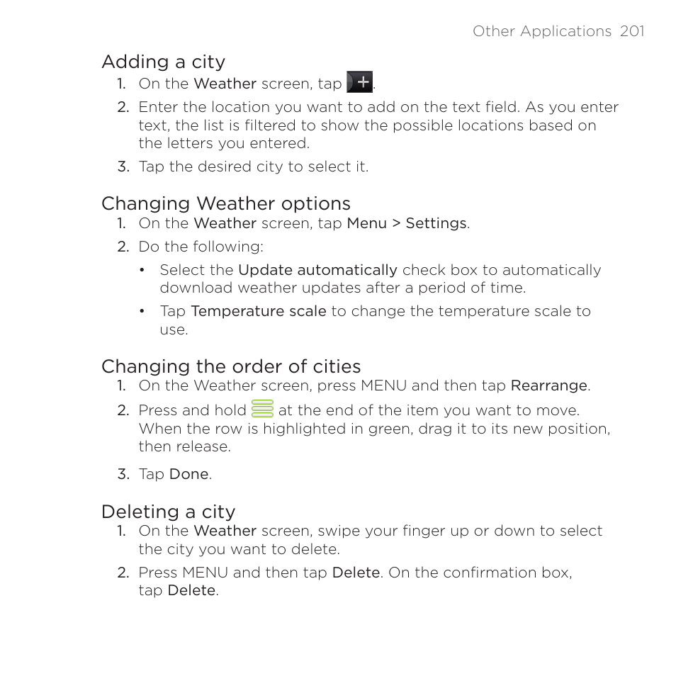 Adding a city, Changing weather options, Changing the order of cities | Deleting a city, Adding a city changing weather options, Changing the order of cities deleting a city | HTC DROID Eris PB00100 User Manual | Page 201 / 238