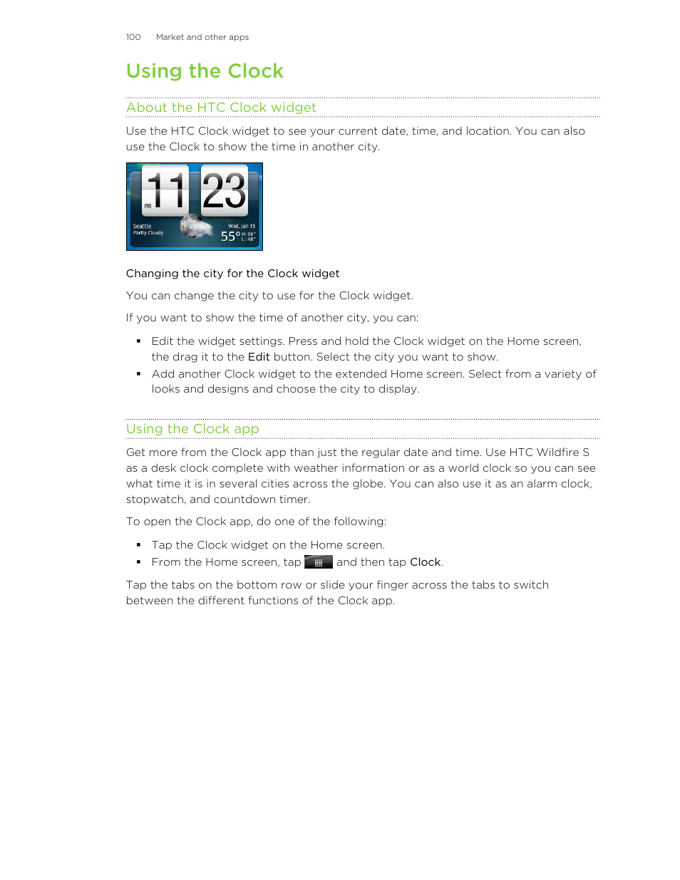 Using the clock, About the htc clock widget, Changing the city for the clock widget | Using the clock app | HTC Wildfire S EN User Manual | Page 100 / 187