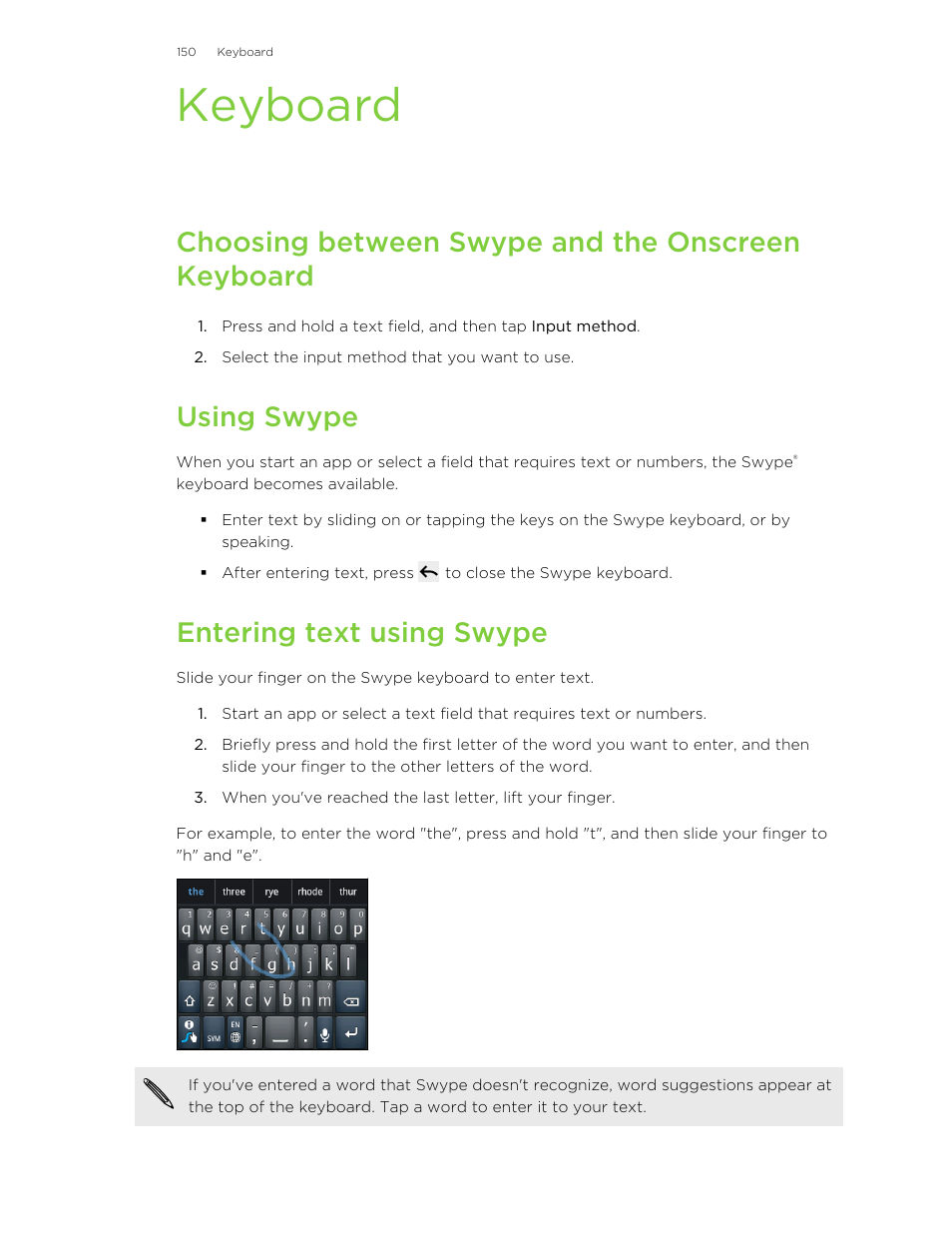 Keyboard, Choosing between swype and the onscreen keyboard, Using swype | Entering text using swype | HTC Wildfire S EN User Manual | Page 150 / 187