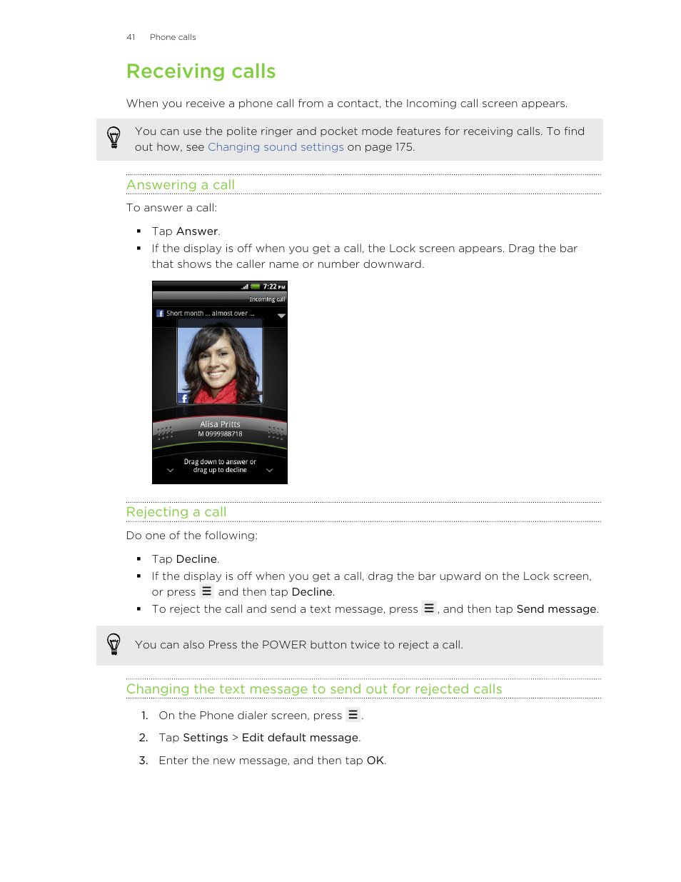 Receiving calls, Answering a call, Rejecting a call | HTC Wildfire S EN User Manual | Page 41 / 187