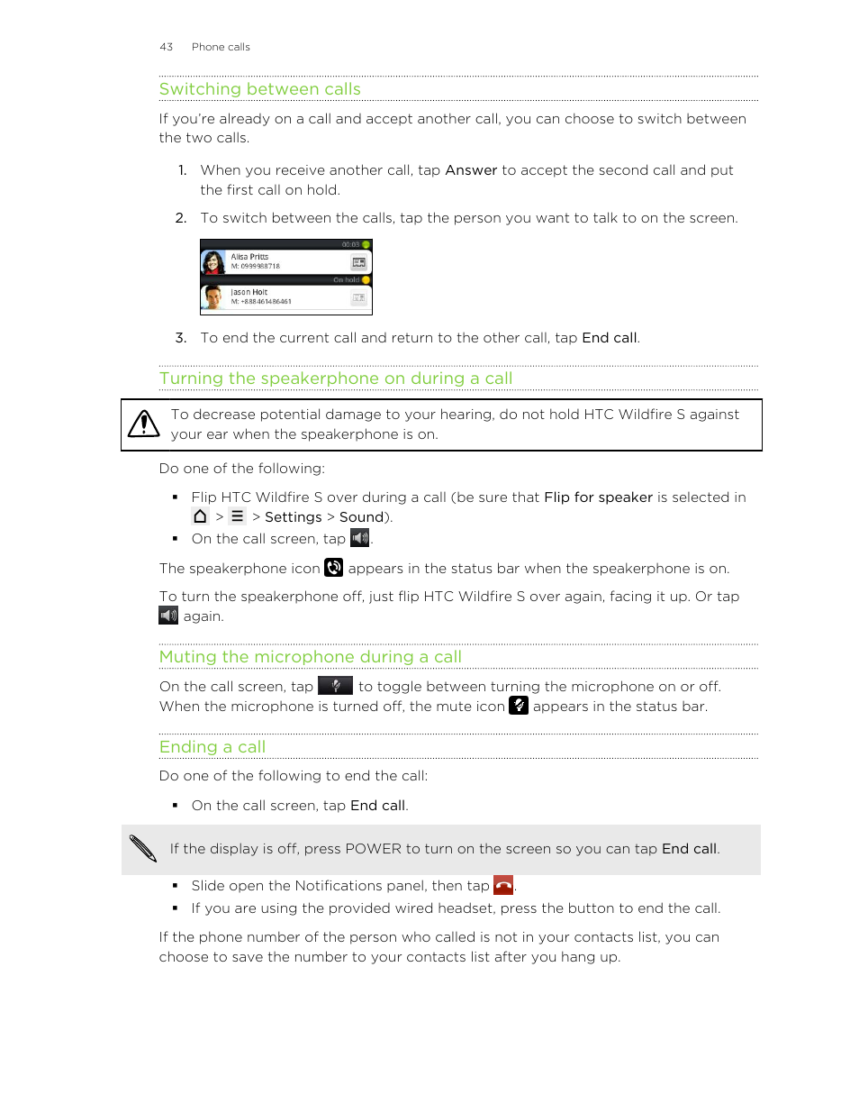 Switching between calls, Turning the speakerphone on during a call, Muting the microphone during a call | Ending a call | HTC Wildfire S EN User Manual | Page 43 / 187