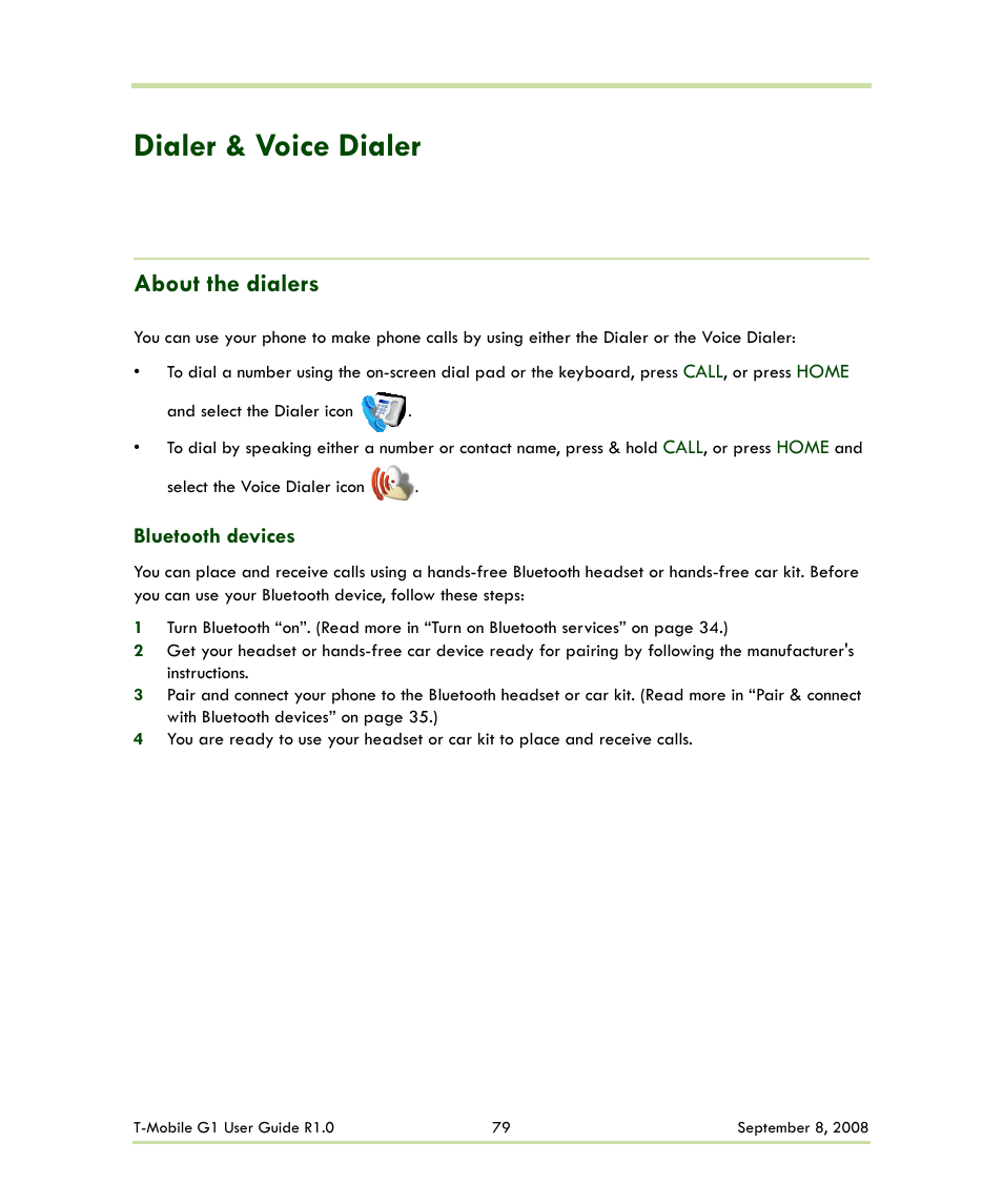 Dialer & voice dialer, About the dialers, Bluetooth devices | HTC G1 User Manual | Page 79 / 141