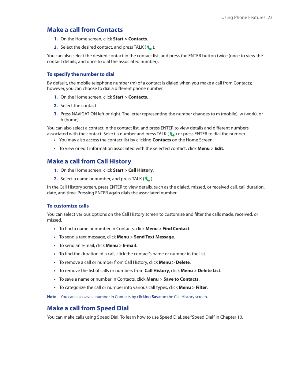 Make a call from contacts, Make a call from call history, Make a call from speed dial | HTC IRIS100 User Manual | Page 23 / 114