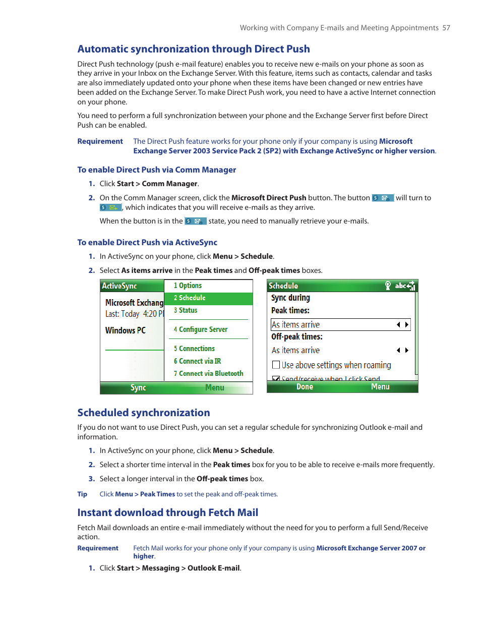 Automatic synchronization through direct push, Scheduled synchronization, Instant download through fetch mail | HTC IRIS100 User Manual | Page 57 / 114