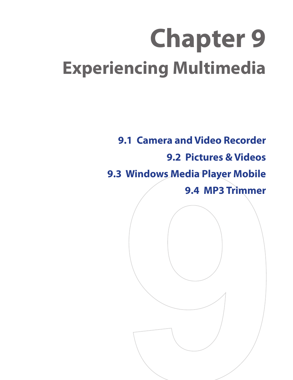 Chapter 9 experiencing multimedia, Chapter 9, Experiencing multimedia | HTC IRIS100 User Manual | Page 79 / 114