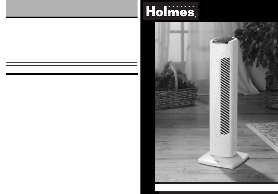 Oscillating tower fan, Owner ’s guide, Please read and save these important instructions | Holmes HT30 User Manual | Page 4 / 4