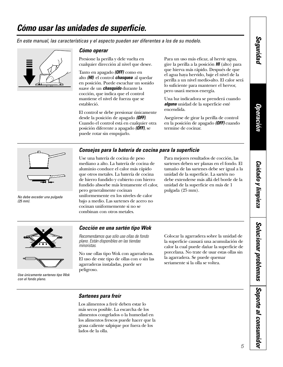 Instrucciones de operación, Cómo usar las unidades de superficie, Seguridad operación | Solucionar problemas soporte al consumidor, Cuidado y limpieza | Hilti Electric Built-In Cooktop JP328 User Manual | Page 19 / 28