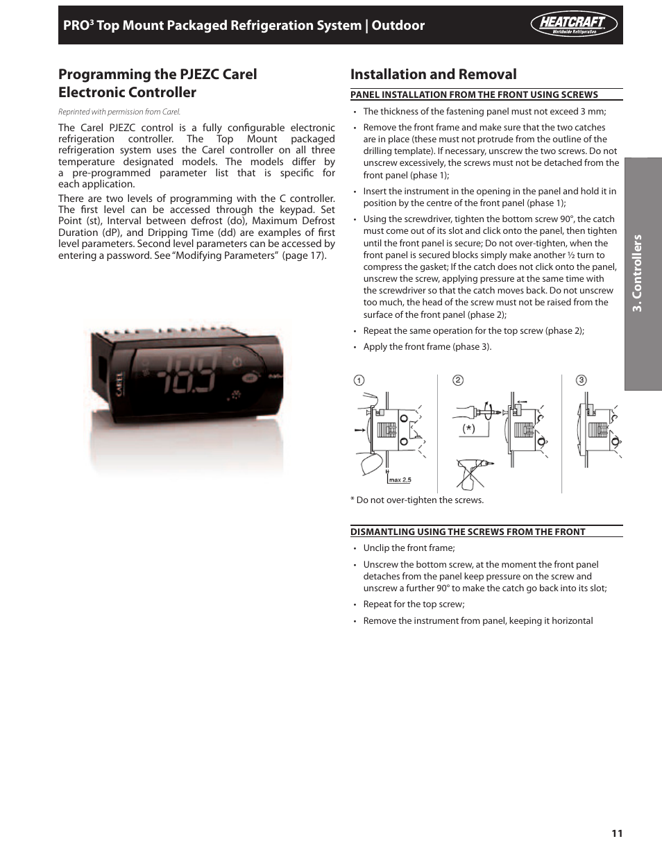 Programming the pjezc carel electronic controller, Installation and removal, Top mount packaged refrigeration system | outdoor | Heatcraft Refrigeration Products PRO TOP MOUNT H-IM-82C User Manual | Page 11 / 26
