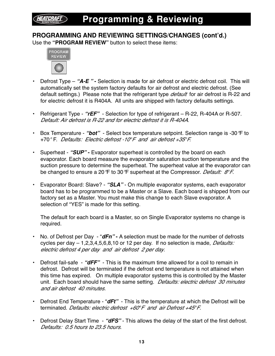 Programming & reviewing | Heatcraft Refrigeration Products H-IM-79B User Manual | Page 13 / 36