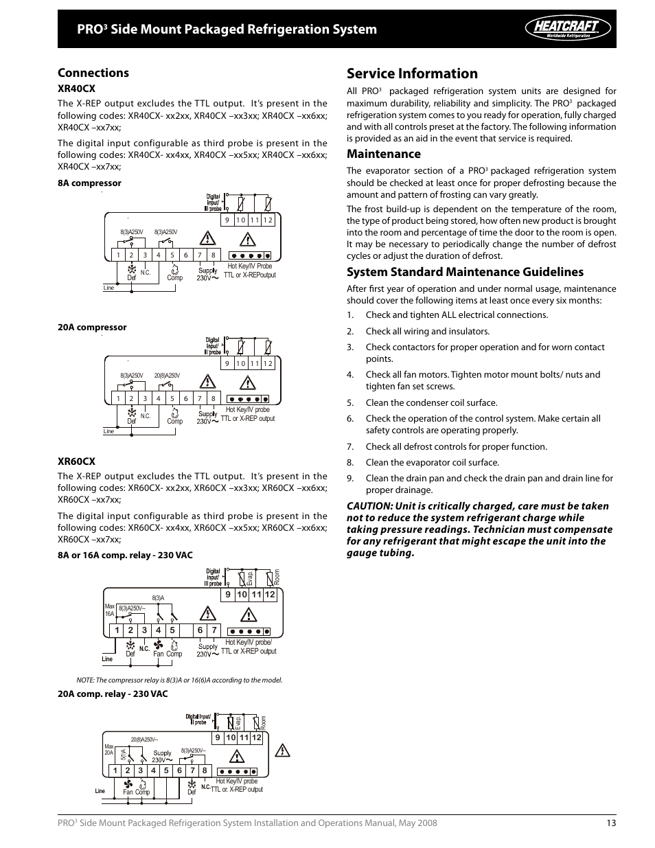 Service information, Side mount packaged refrigeration system, Maintenance | System standard maintenance guidelines, Connections, Xr40cx, Xr60cx | Heatcraft Refrigeration Products PRO3 User Manual | Page 13 / 24