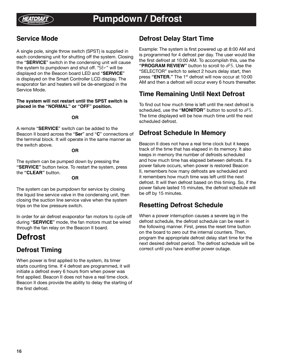 Pumpdown / defrost, Defrost, Defrost delay start time | Time remaining until next defrost, Resetting defrost schedule, Service mode, Defrost timing | Heatcraft Refrigeration Products BEACON II H-IM-79E User Manual | Page 16 / 36