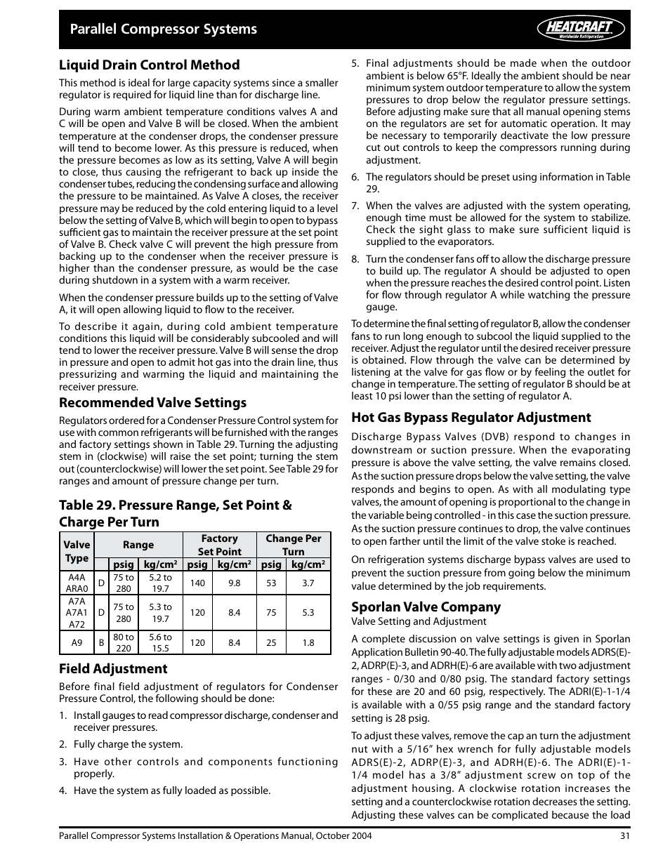 Recommended valve settings, Field adjustment, Hot gas bypass regulator adjustment | Sporlan valve company | Heatcraft Refrigeration Products PARALLEL COMPRESSOR SYSTEMS 25000102 User Manual | Page 31 / 36