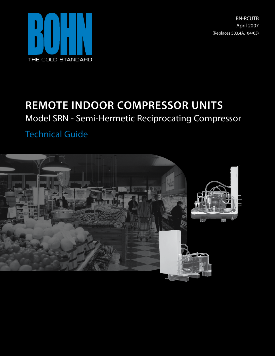 Heatcraft Refrigeration Products SRN User Manual | 12 pages