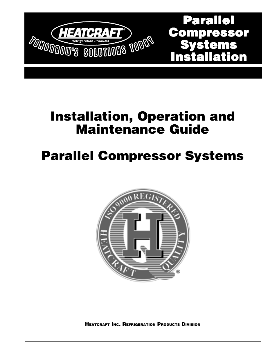 Heatcraft Refrigeration Products H-IM-72A User Manual | 36 pages
