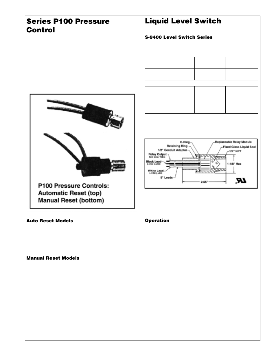 Series p100 pressure control, Figure 13. p100 pressure controls, Auto reset models | Manual reset models, Liquid level switch, S-9400 level switch series, Table 19. level switch table, Figure 14. s-9400, S-9400 operation | Heatcraft Refrigeration Products H-IM-72A User Manual | Page 25 / 36