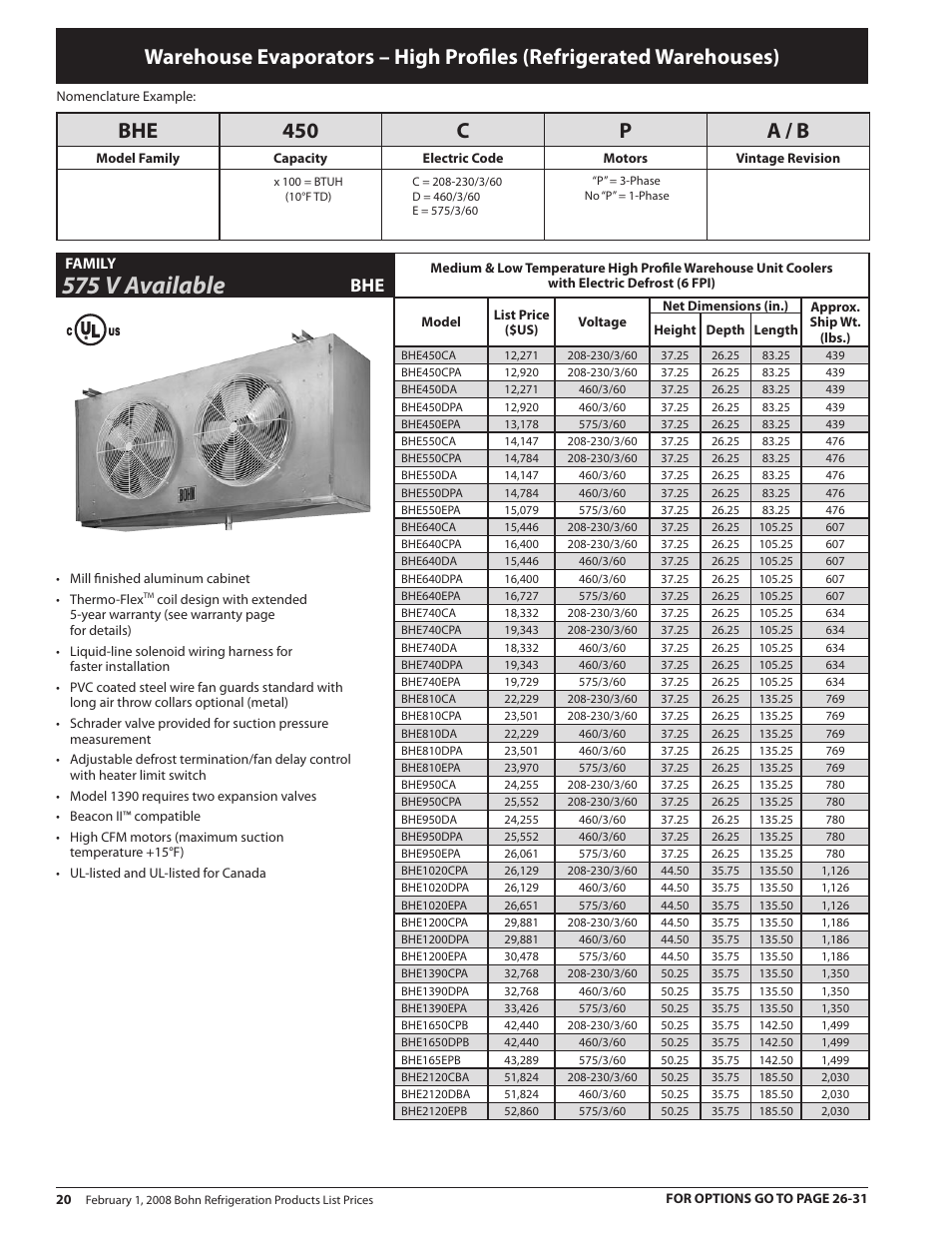 575 v available, Bhe 40 c p a / b | Heatcraft Refrigeration Products BN-PL0208 User Manual | Page 20 / 76