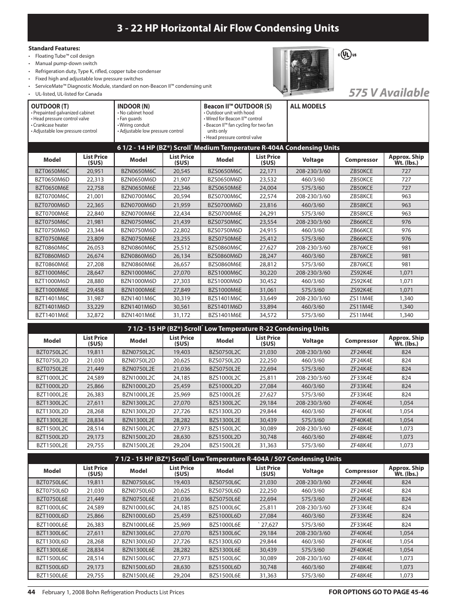 575 v available, 3 - 22 hp horizontal air flow condensing units | Heatcraft Refrigeration Products BN-PL0208 User Manual | Page 44 / 76
