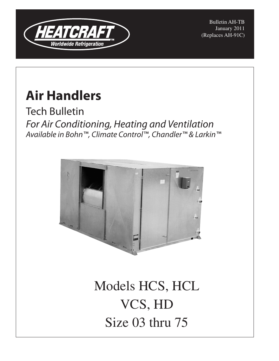 Heatcraft Refrigeration Products HCS User Manual | 44 pages