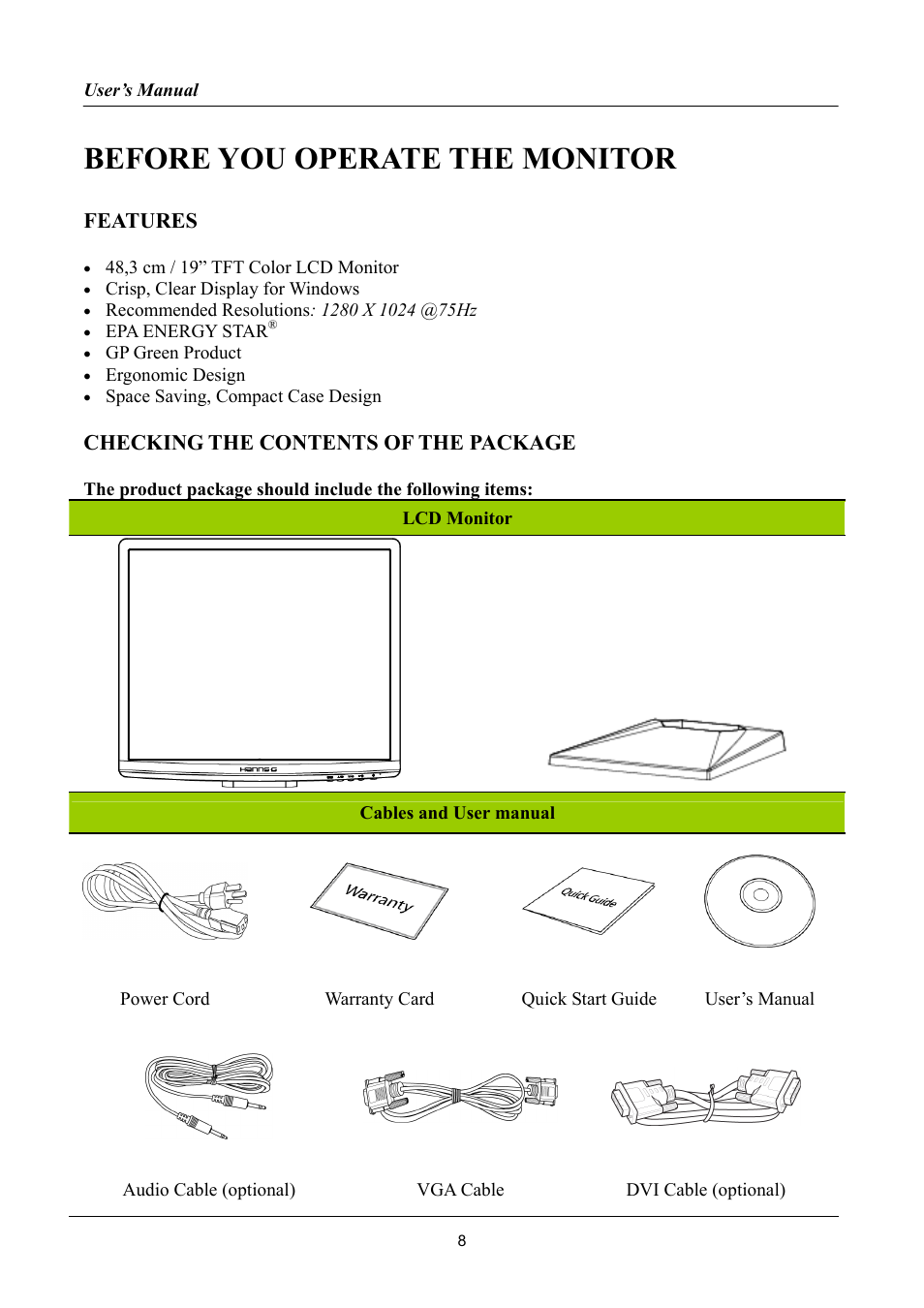 Before you operate the monitor, Features, Checking the contents of the package | Hanns.G HP191 User Manual | Page 8 / 25