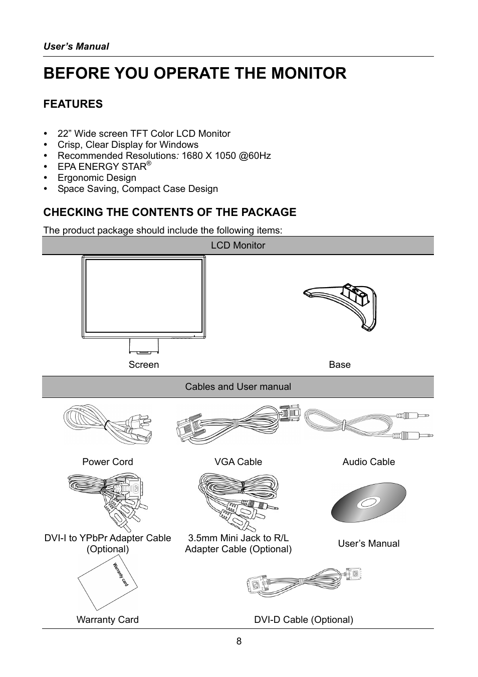 Before you operate the monitor, Features, Checking the contents of the package | Hanns.G HW223 User Manual | Page 8 / 22