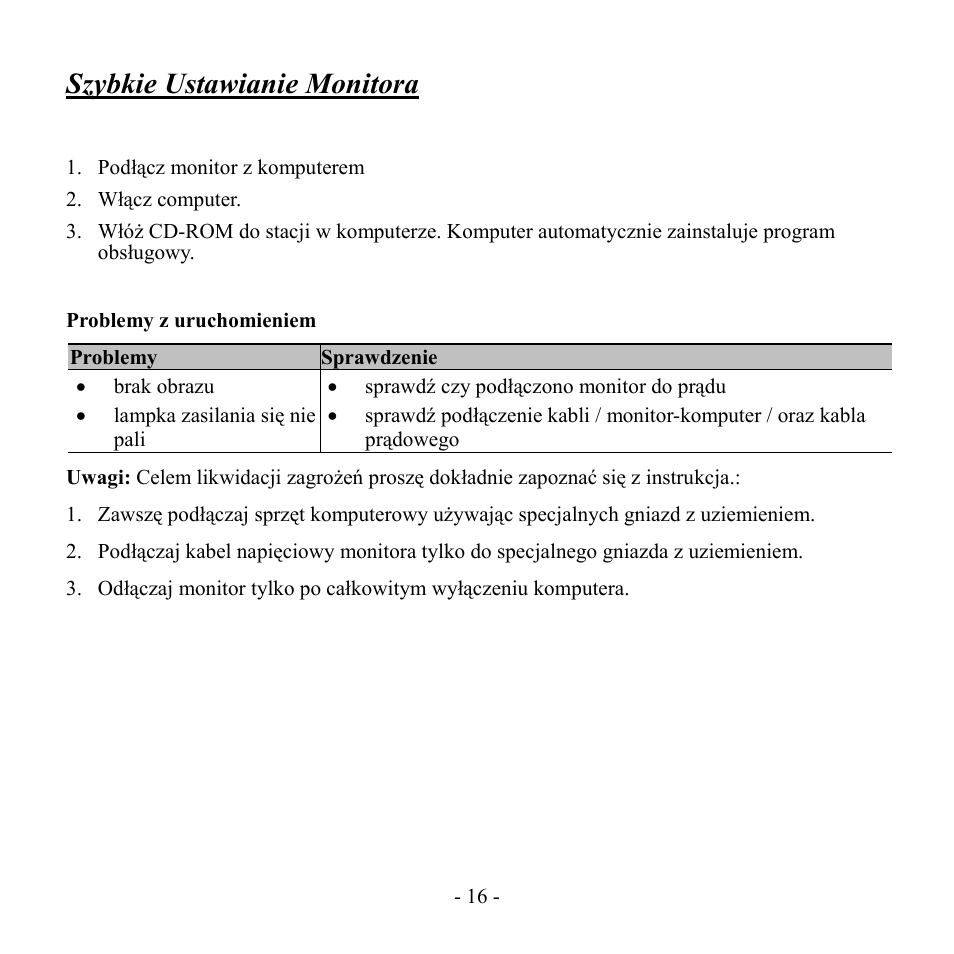 Szybkie ustawianie monitora, Problemy z uruchomieniem | Hanns.G HW192 User Manual | Page 17 / 18