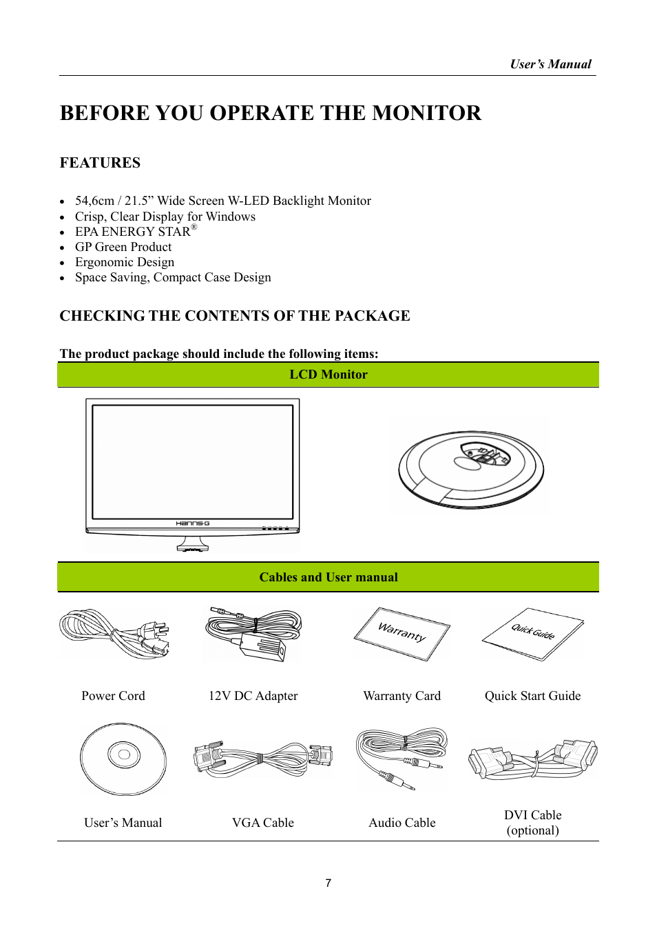 Before you operate the monitor, Features, Checking the contents of the package | Hanns.G HL221 User Manual | Page 7 / 22