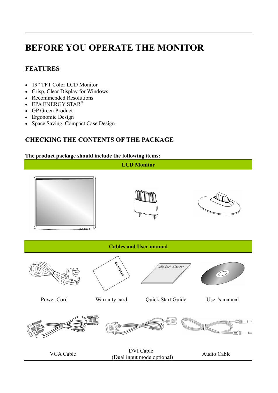 Before you operate the monitor, Features, Checking the contents of the package | Hanns.G HSG 1070 User Manual | Page 7 / 22