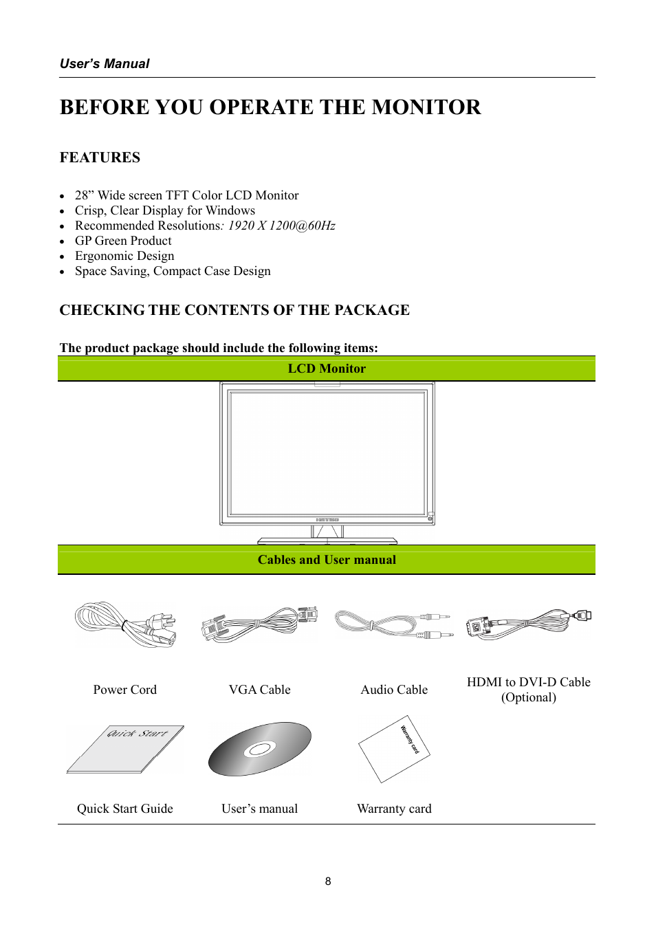 Before you operate the monitor, Features, Checking the contents of the package | Hanns.G HSG1040 User Manual | Page 8 / 22