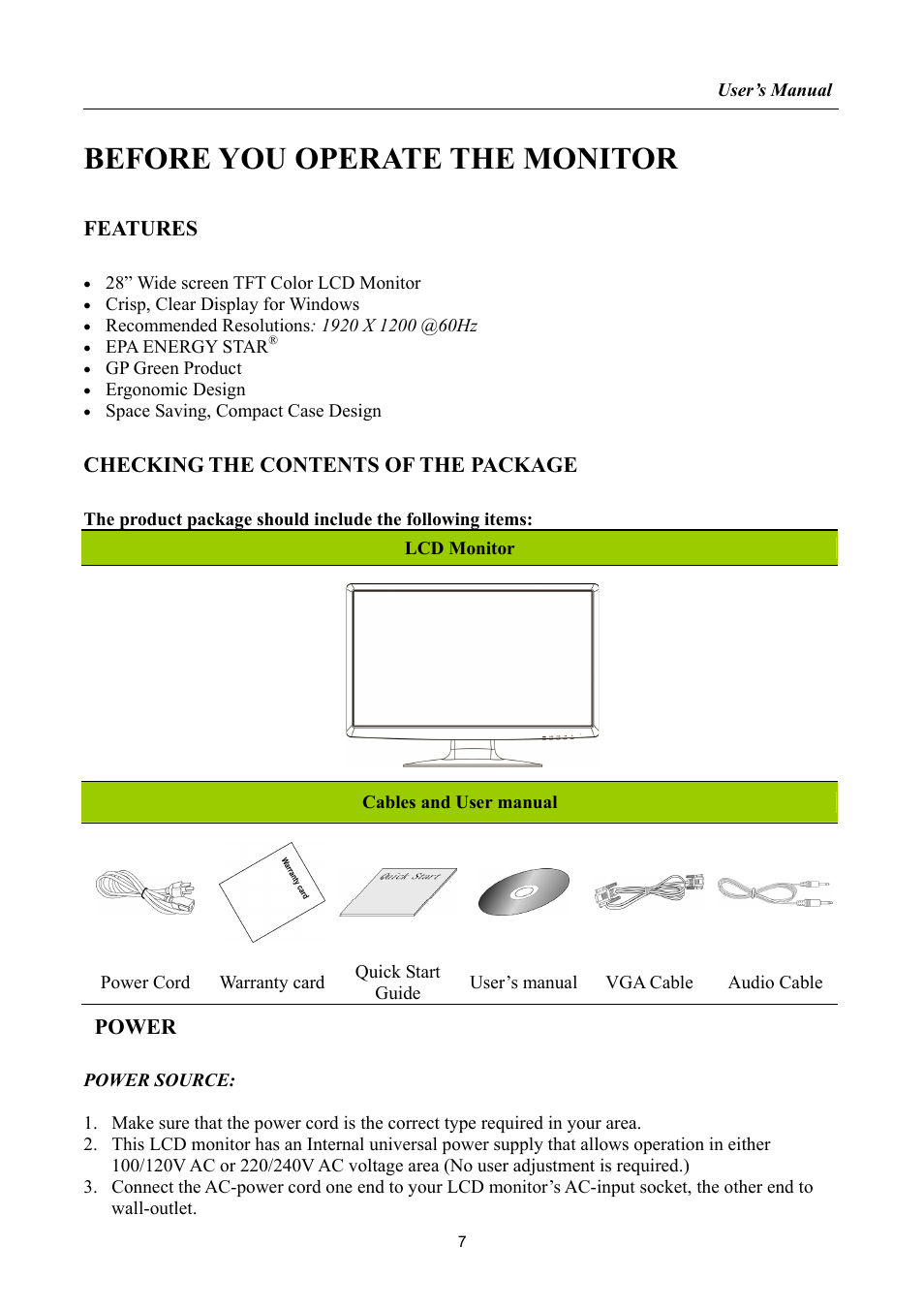 Before you operate the monitor, Features, Checking the contents of the package | Power | Hanns.G HSG 1065 User Manual | Page 7 / 21