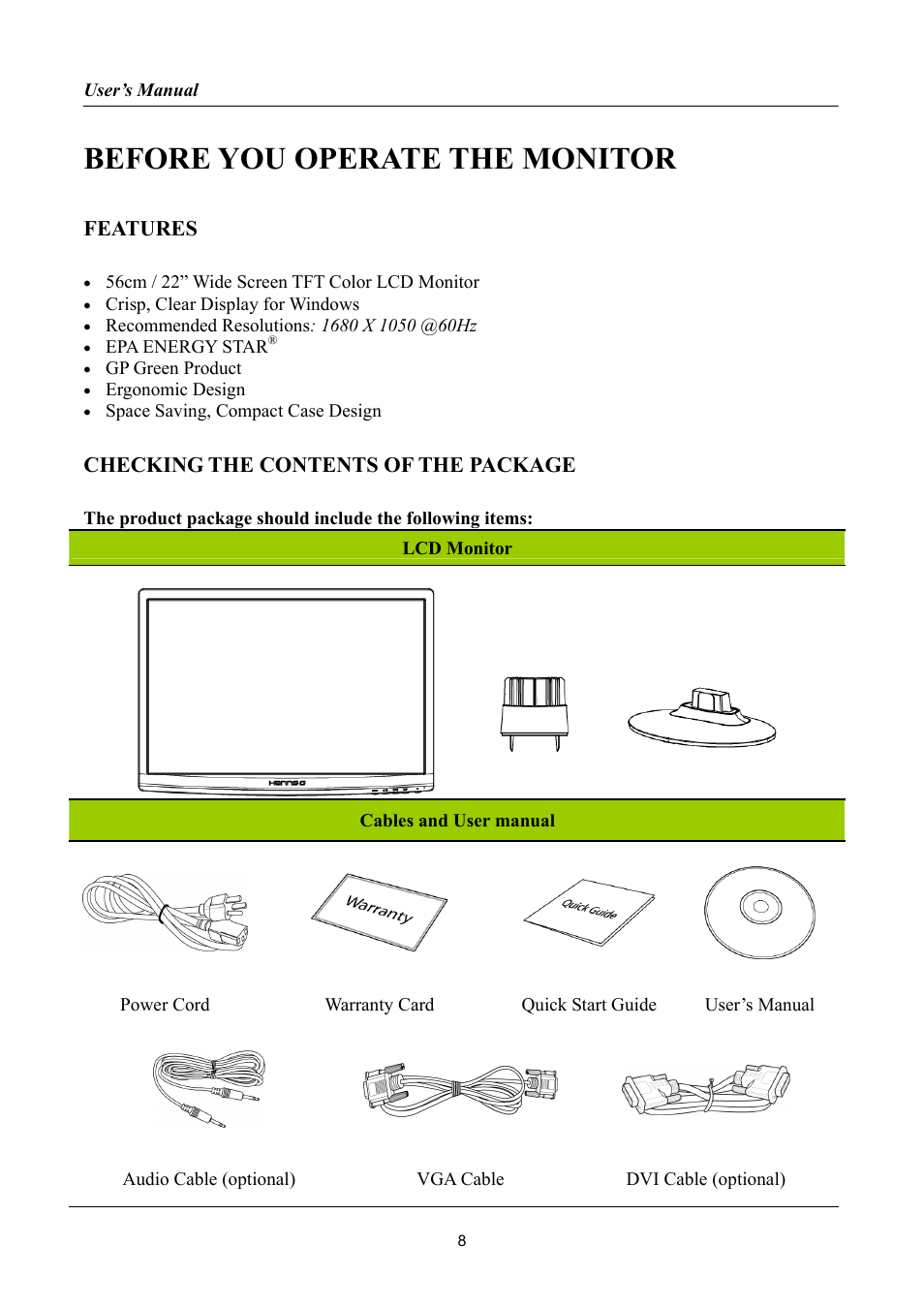 Before you operate the monitor, Features, Checking the contents of the package | Hanns.G HA222 User Manual | Page 8 / 24
