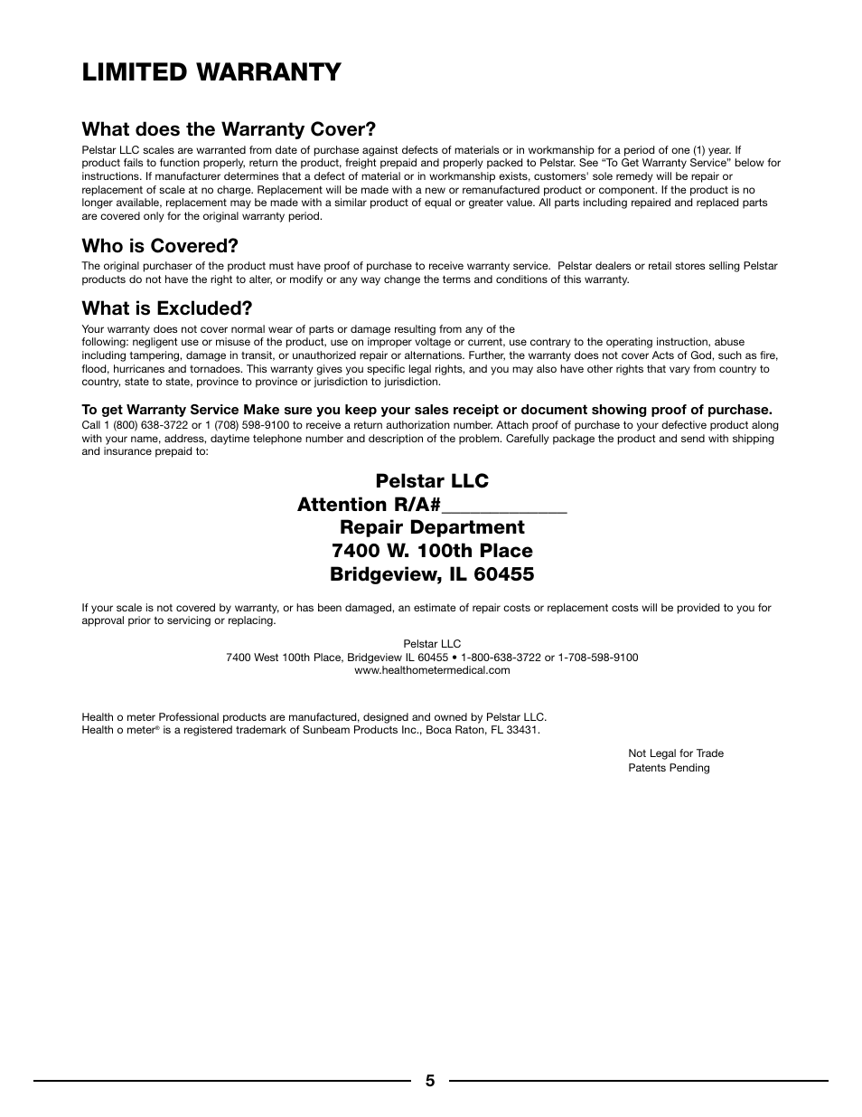 Limited warranty, What does the warranty cover, Who is covered | What is excluded | Health O Meter 500KL User Manual | Page 5 / 16