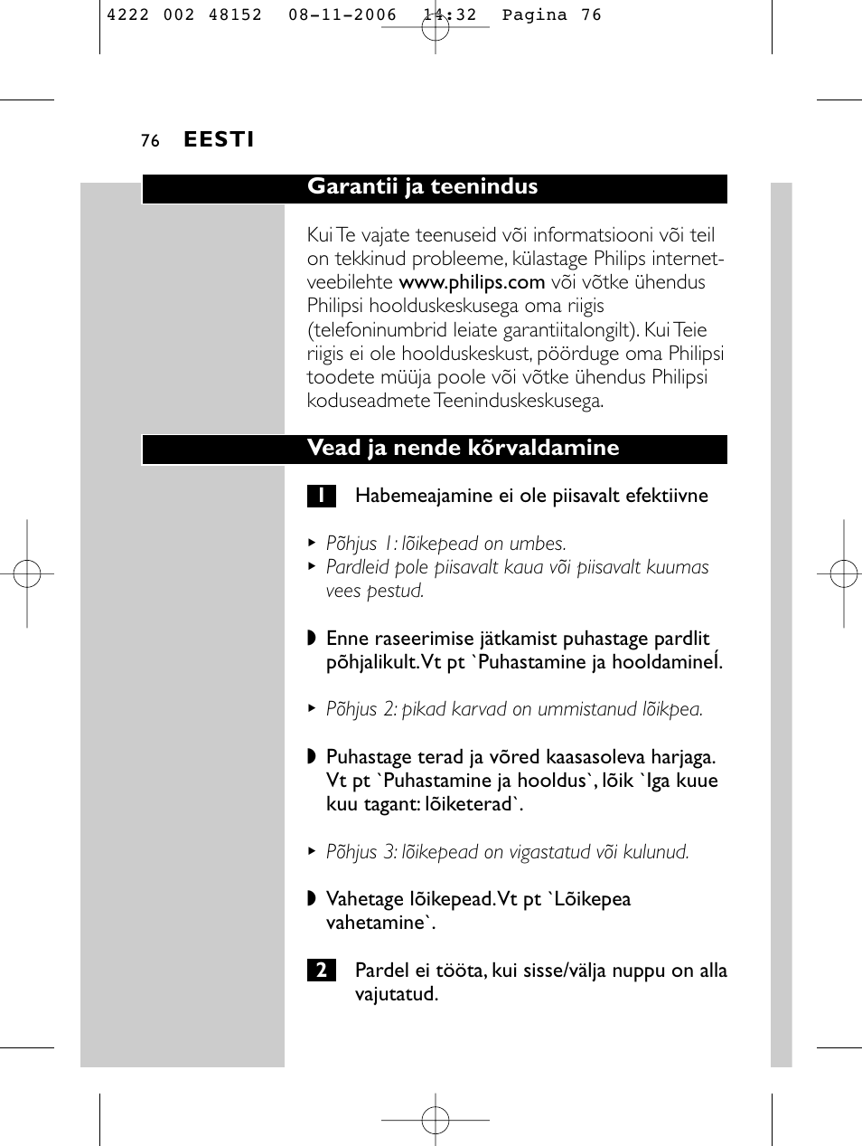 Garantii ja teenindus, Vead ja nende kõrvaldamine | HQ 9160 User Manual | Page 74 / 236