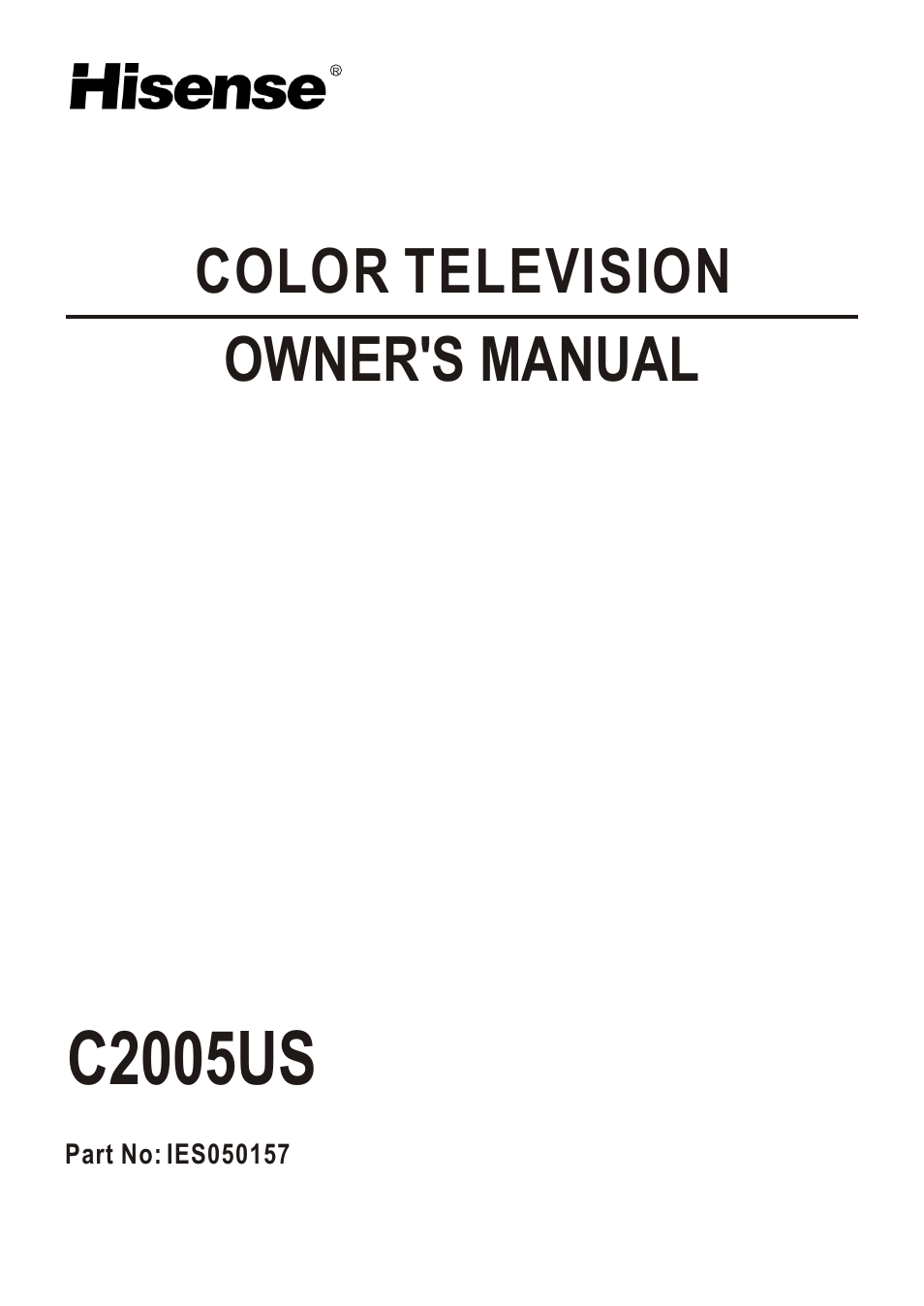 Hisense Group C2005US User Manual | 20 pages