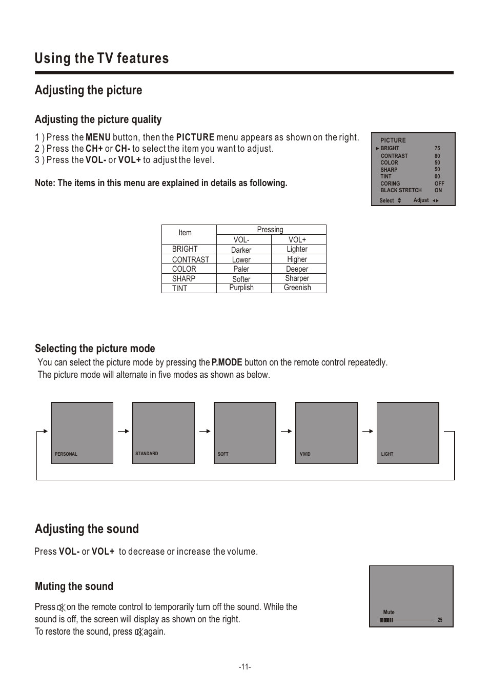 Т³гж 13, Using the tv features, Adjusting the picture | Adjusting the sound, Adjusting the picture quality, Selecting the picture mode, Volume, Muting the sound | Hisense Group C2005US User Manual | Page 13 / 20