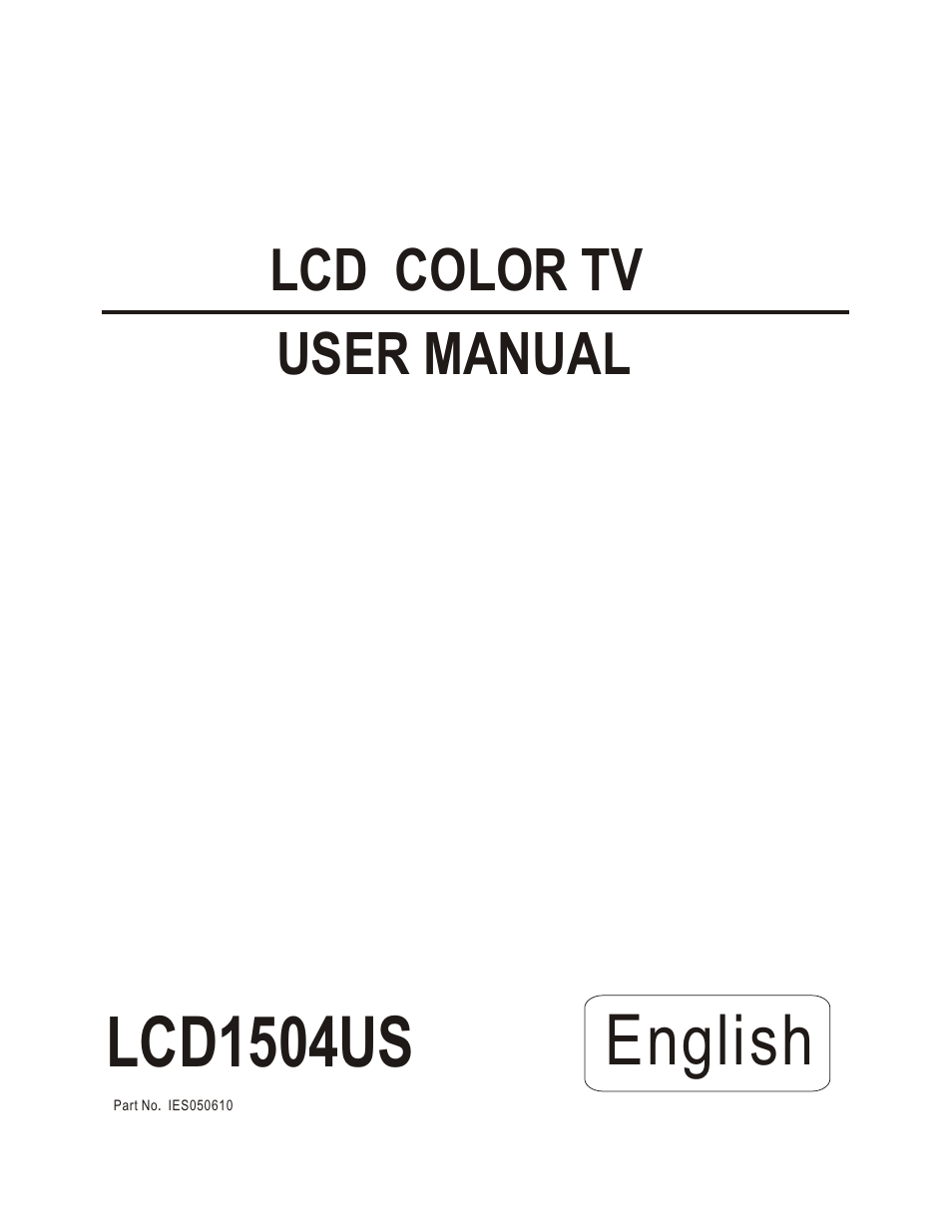 Hisense Group LCD1504US User Manual | 23 pages