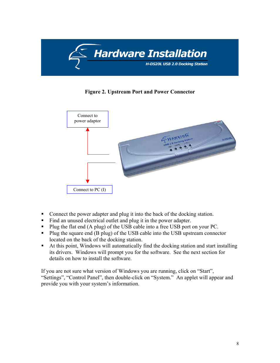 Figure 2. upstream port and power connector | Hawking Technology H-DS20L User Manual | Page 8 / 30