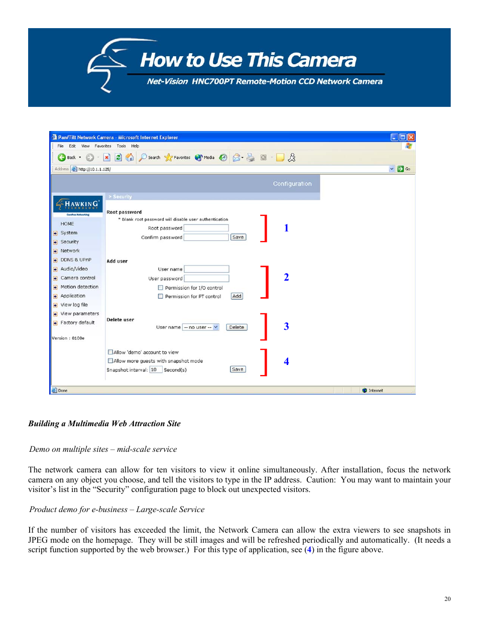 Building a multimedia web attraction site, Demo on multiple sites – mid-scale service, Product demo for e-business – large-scale service | Hawking Technology HNC700PT User Manual | Page 20 / 58