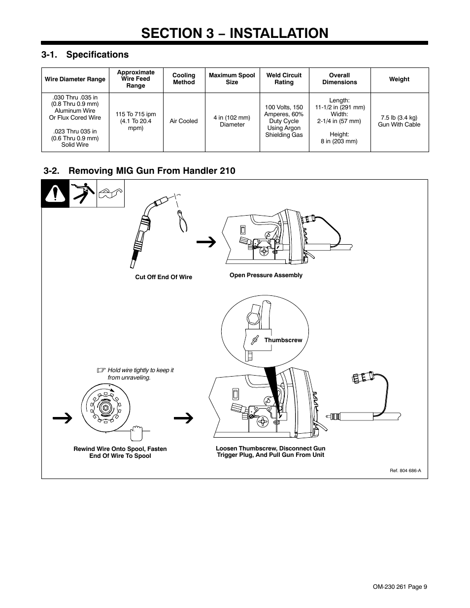 Section 3 − installation, 1. specifications, 2. removing mig gun from handler 210 | Hobart Welding Products DP-3035 User Manual | Page 13 / 28