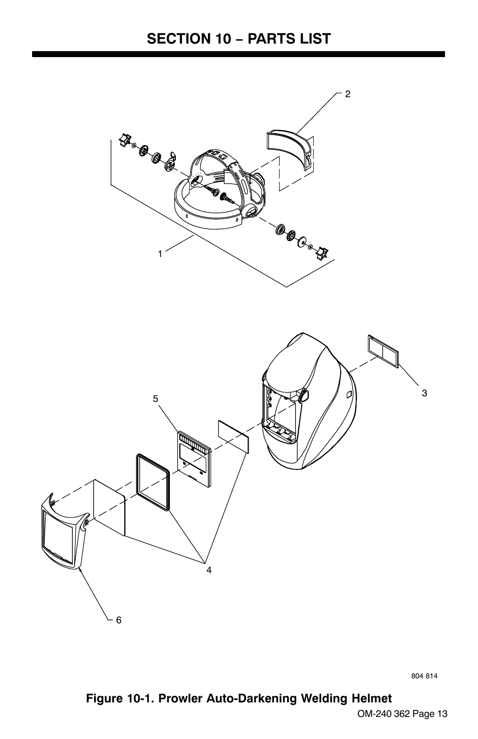 Section 10 − parts list, Figure 10-1. prowler auto-darkening welding helmet | Hobart Welding Products HOOD XVX User Manual | Page 15 / 20
